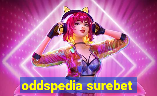 oddspedia surebet